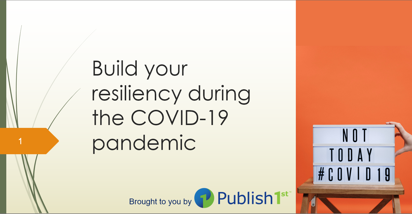 Build your resiliency during the pandemic